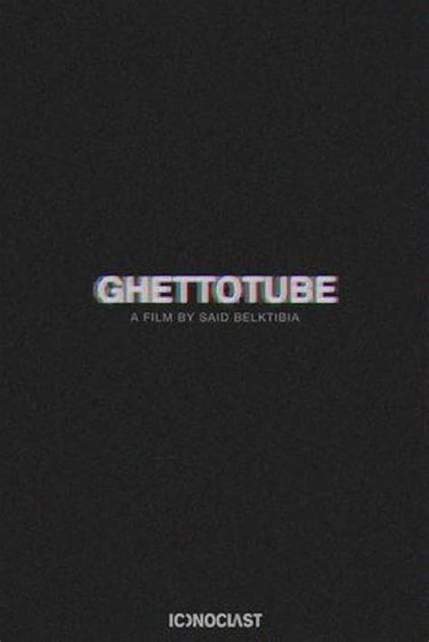 ghettotube