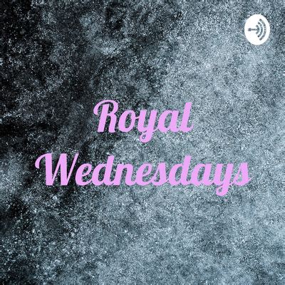 royalwednesday