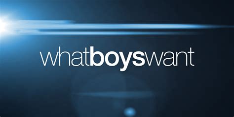 whatboyswant